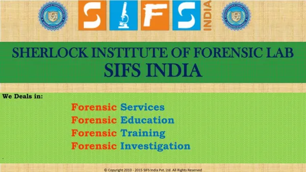 Forensic Science Services, Education, Training and Investiga