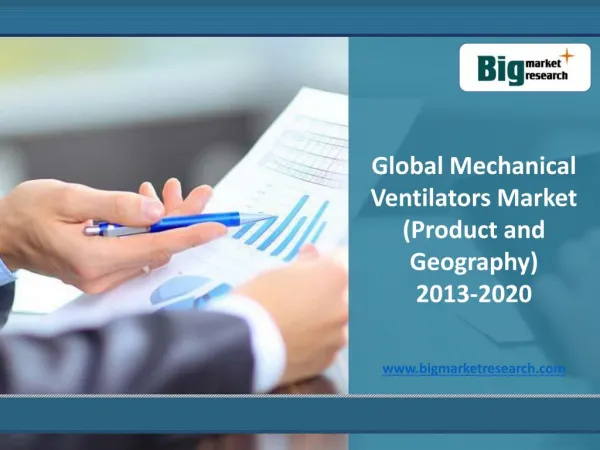 Global Mechanical Ventilators Market Forecast 2013-2020