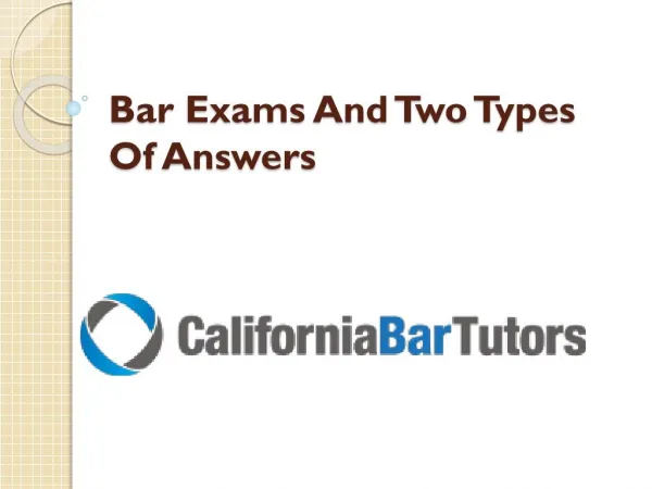Bar Exams And Two Types Of Answers