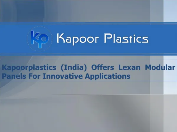 Lexan Modular Panels For Innovative Applications