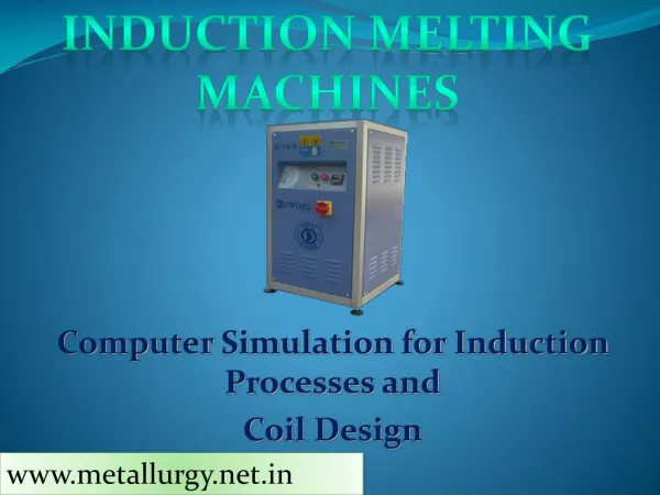 Induction Melting Machines