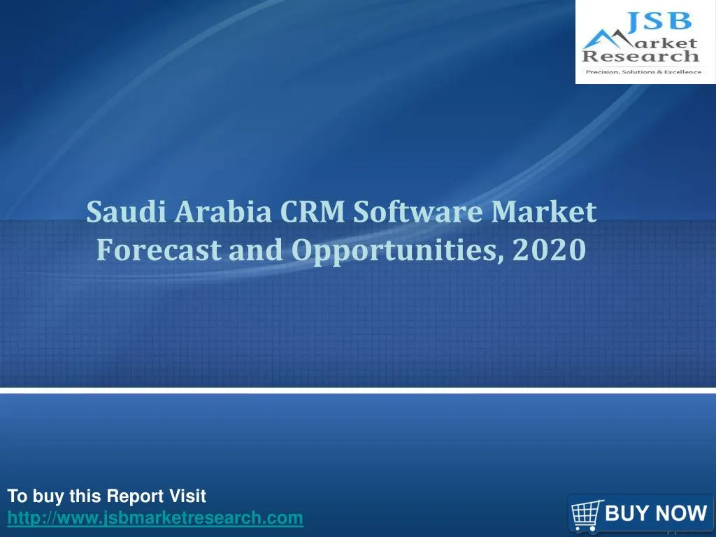 saudi arabia crm software market forecast and opportunities 2020