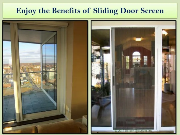 Enjoy the Benefits of Sliding Door Screen