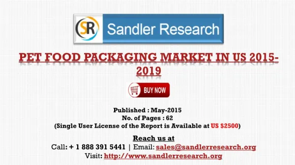 Pet Food Packaging Industry in the US - 2019 Market Size, G