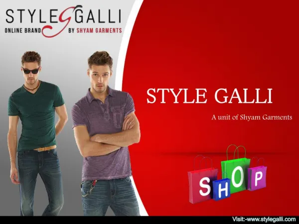 Style Galli - A Unit Of Shyam Garments