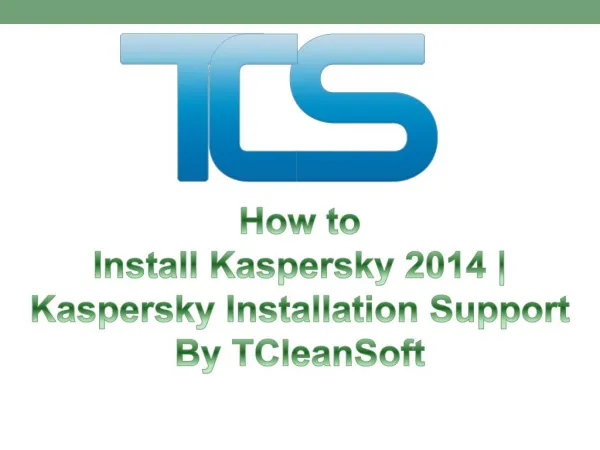 How to Install Kaspersky 2015- Kaspersky Installation Suppor