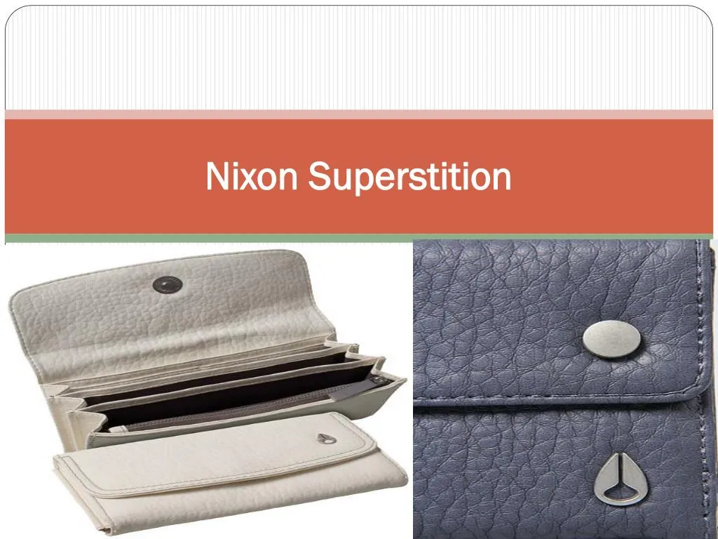 nixon superstition