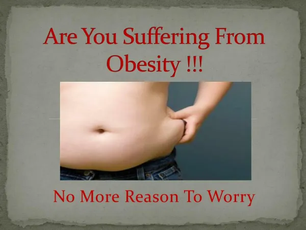 are you suffering from obesity ?