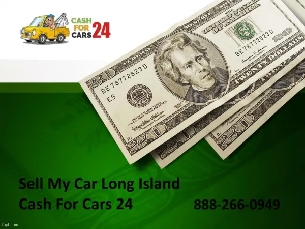 Sell My Car Long Island - Cashforcars24.com