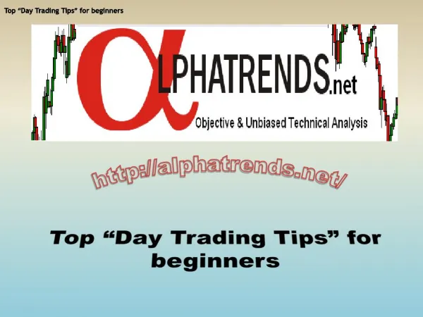 Top “Day Trading Tips” for beginners
