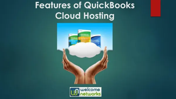 Features of QuickBooks Cloud Hosting