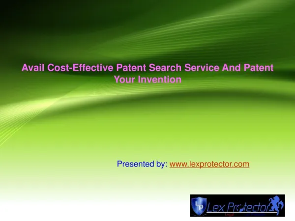 Avail Cost-Effective Patent Search Service