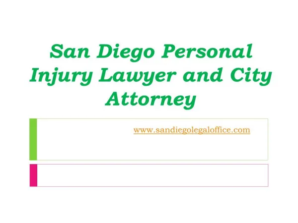 San Diego Personal Injury Lawyer and City Attorney - www.san