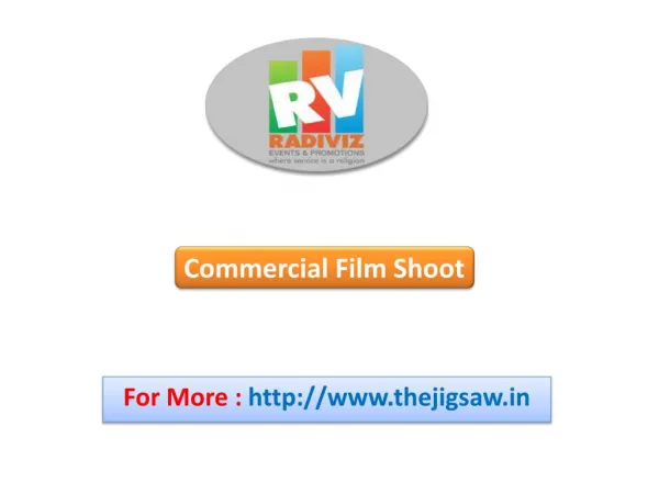 Commercial Film Shoots
