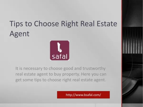 Tips to Choose Right Real Estate Agent