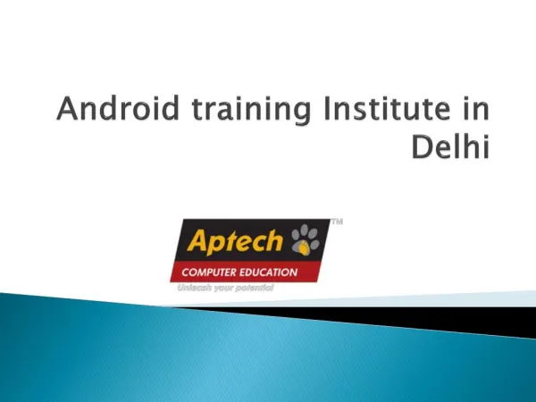 Android training Institute in Delhi