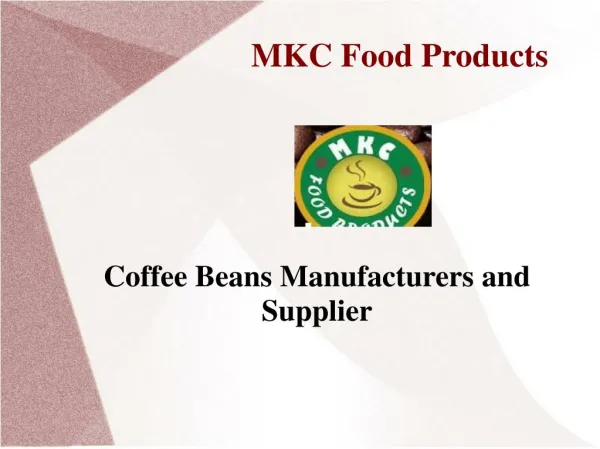 Coffee Beans Manufacturers and Supplier