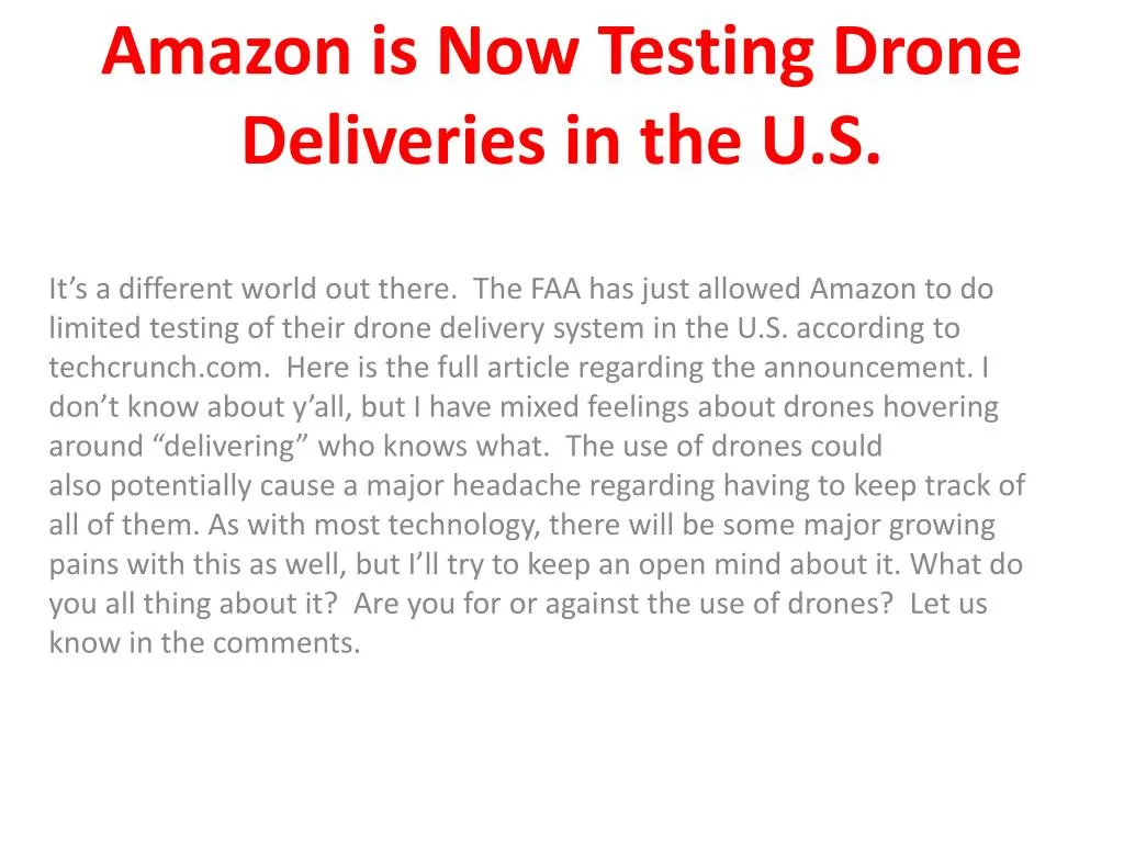 amazon is now testing drone deliveries in the u s