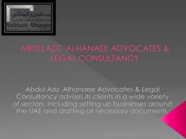 ABDELAZIZ ALHANAEE ADVOCATES & LEGAL CONSULTANCY