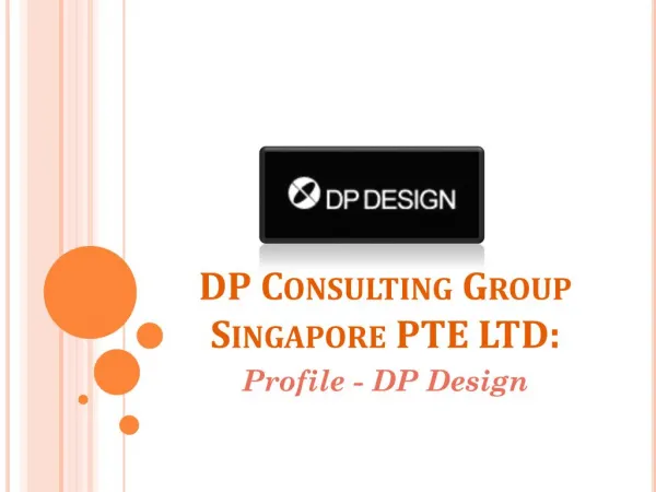 DP Consulting Group Singapore PTE LTD: Profile - DP Design
