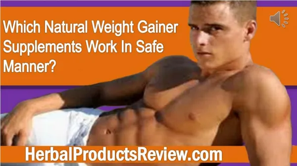 Which Natural Weight Gainer Supplements Work In Safe Manner?