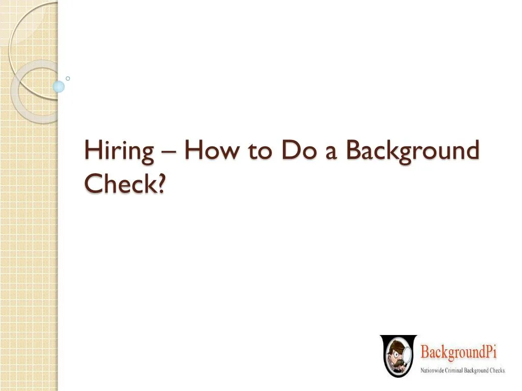 hiring how to do a background check