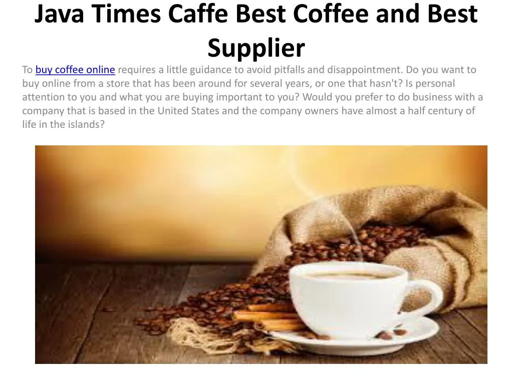 java times caffe best coffee and best supplier