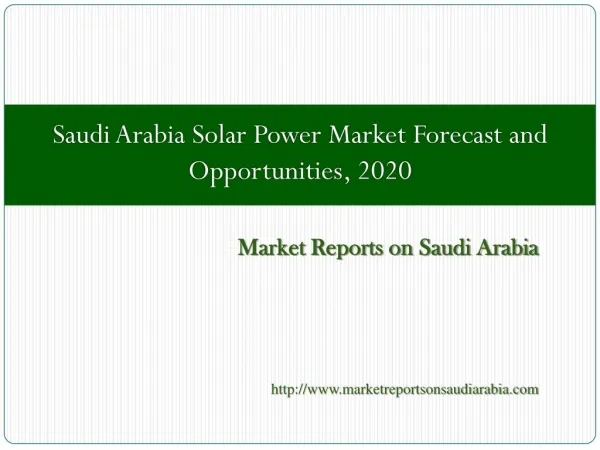Saudi Arabia Solar Power Market Forecast and Opportunities