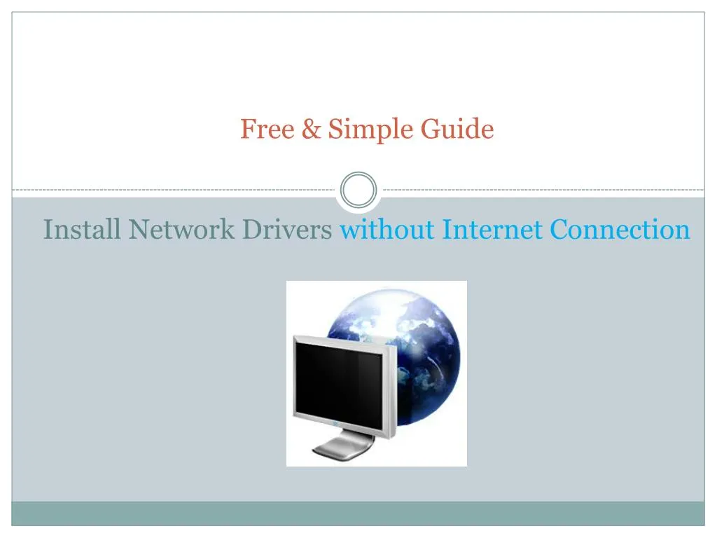 free simple guide install network drivers without internet connection