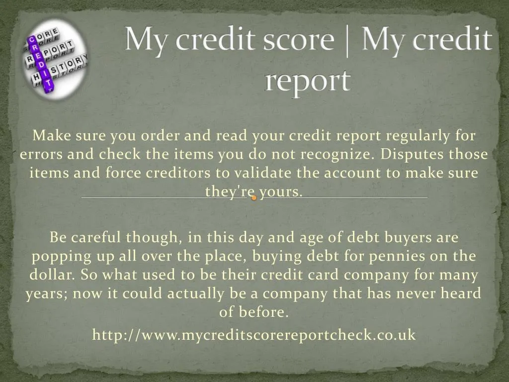 my credit score my credit report
