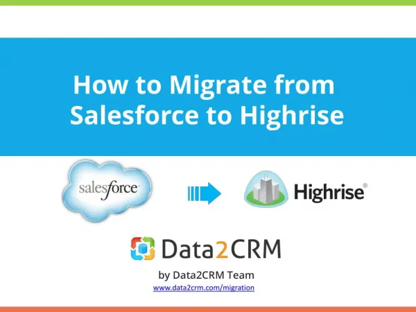 Salesforce to Highrise: Useful Tips of Data Transfer