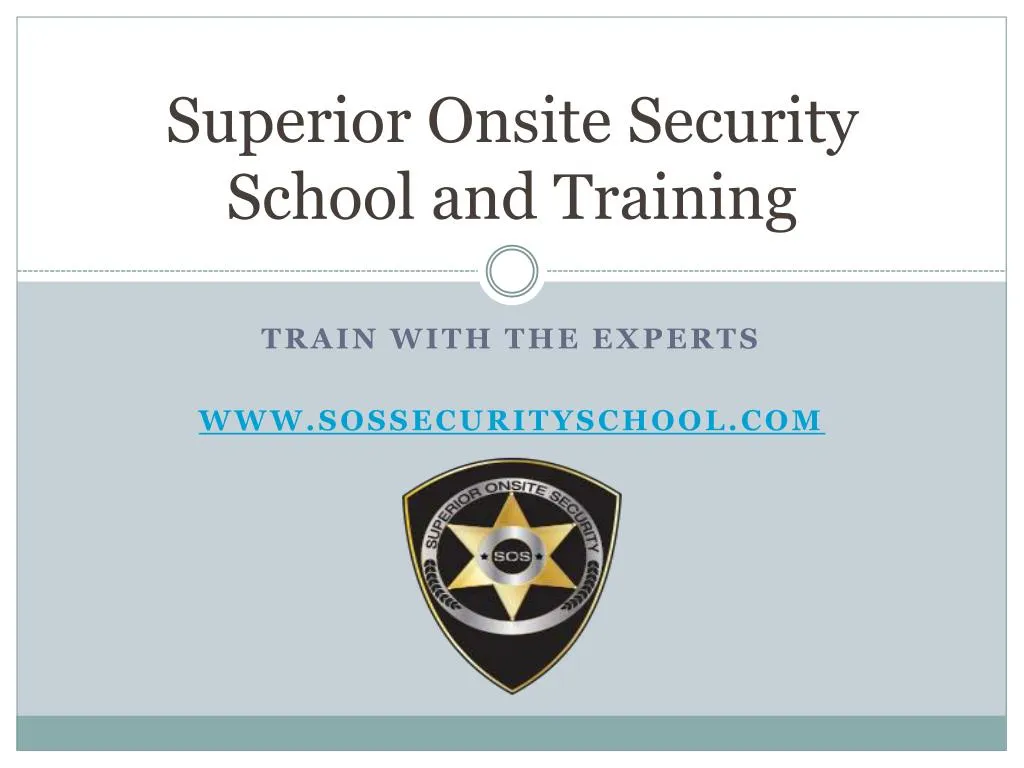 superior onsite security school and training
