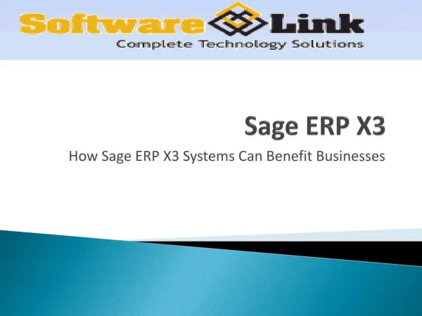 How Sage ERP X3 Systems Can Benefit Businesses