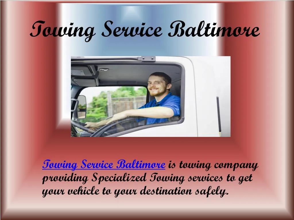 towing service baltimore
