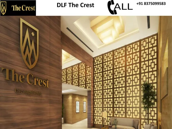 DLF THE CREST Properties| Luxury Project: