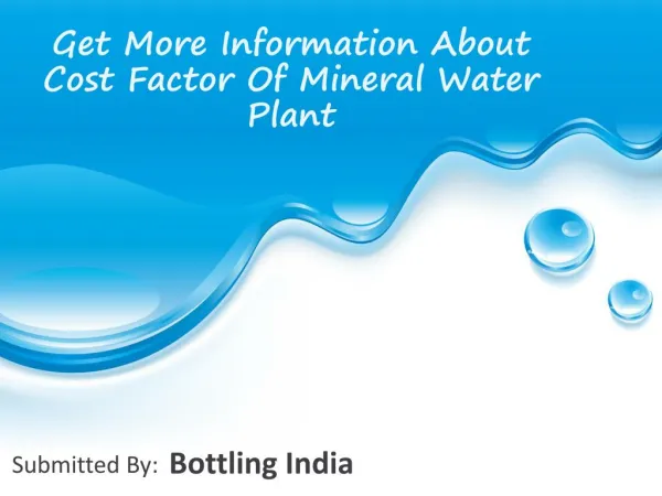 Get More Information About Cost Factor Of Mineral Water Plan