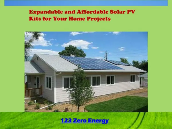 Expandable and Affordable Solar PV Kits for Your Home Projec