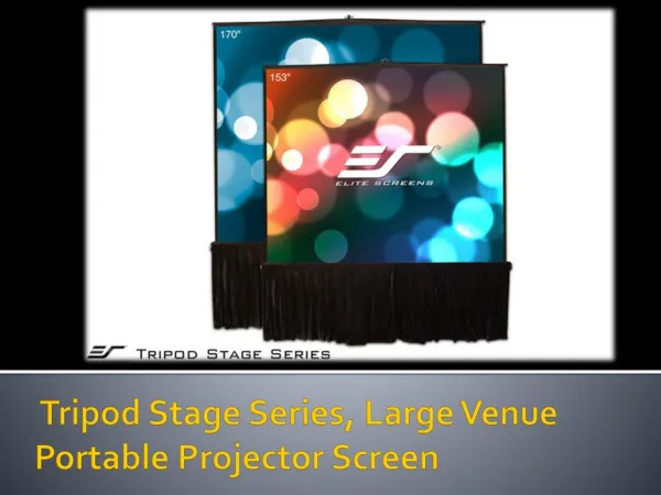 Tripod Stage Series Portable Projection Screen - Elite Scree