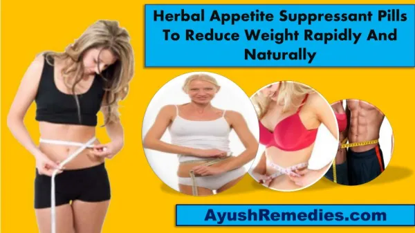 Herbal Appetite Suppressant Pills To Reduce Weight Rapidly A