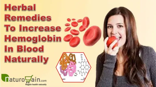 Herbal Remedies To Increase Hemoglobin In Blood Naturally