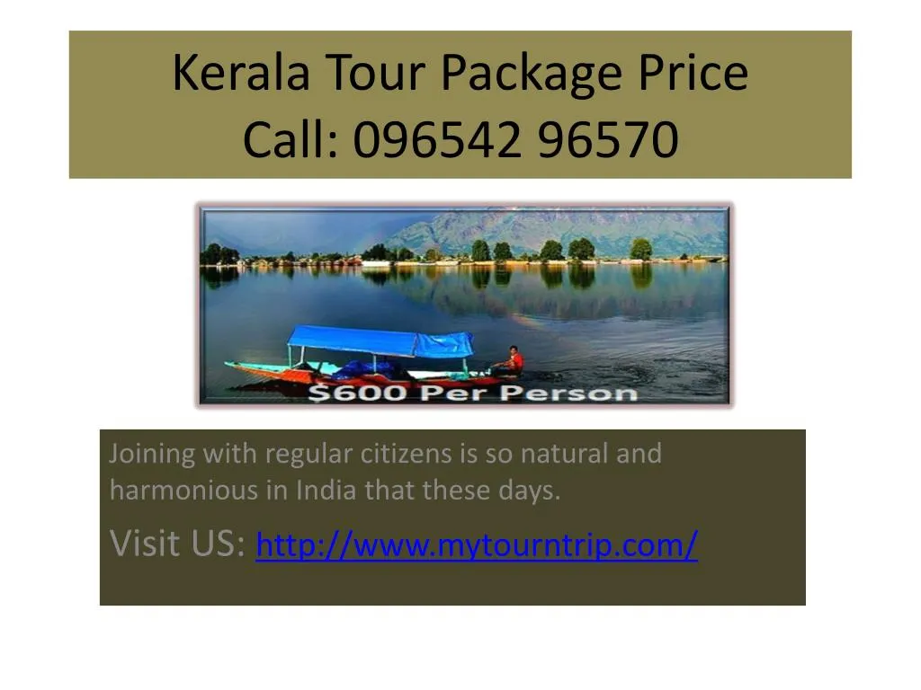 kerala tour package price call 096542 96570