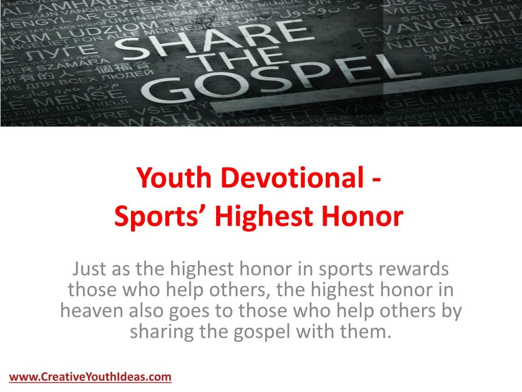 youth devotional sports highest honor