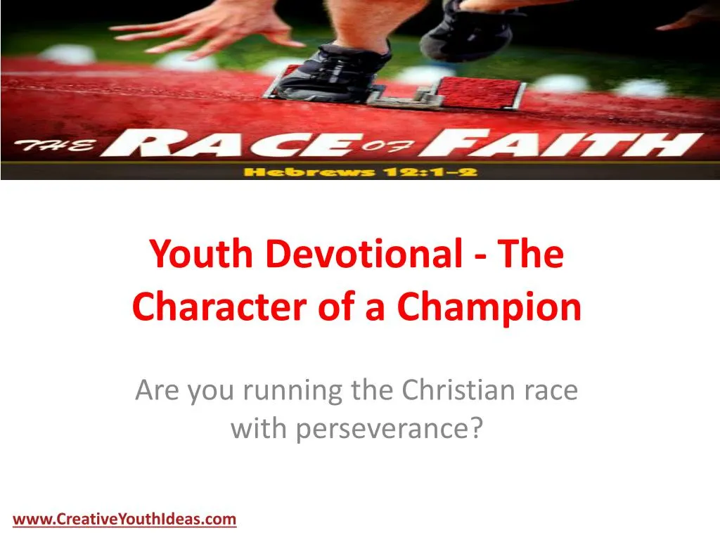 youth devotional the character of a champion
