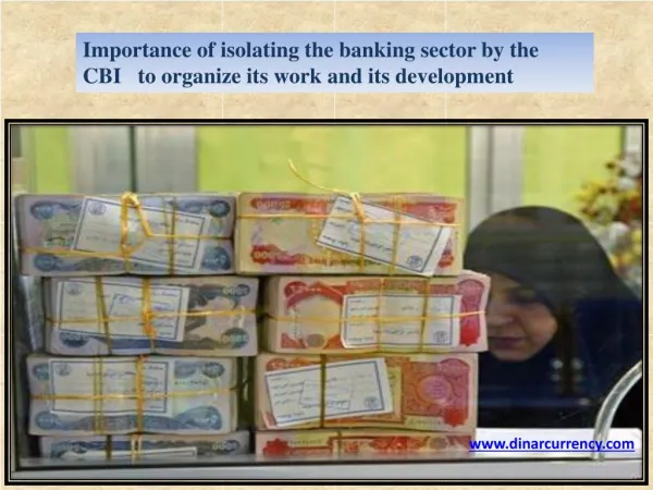 Importance of isolating the banking sector by the cbi
