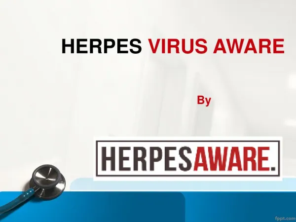 Herpes Virus Awareness