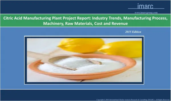 Citric Acid Manufacturing Plant | Cost, Market Trends