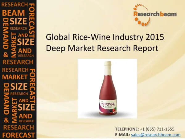 Global Rice-Wine Industry Size, Share, Trends, Growth