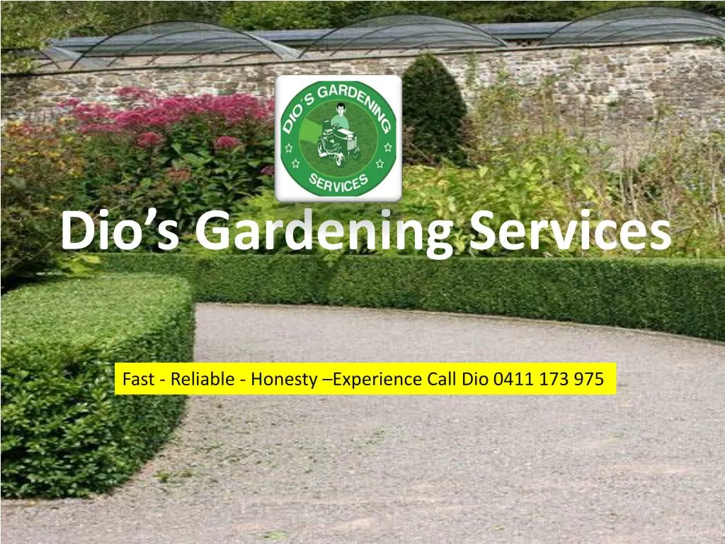 dio s gardening services
