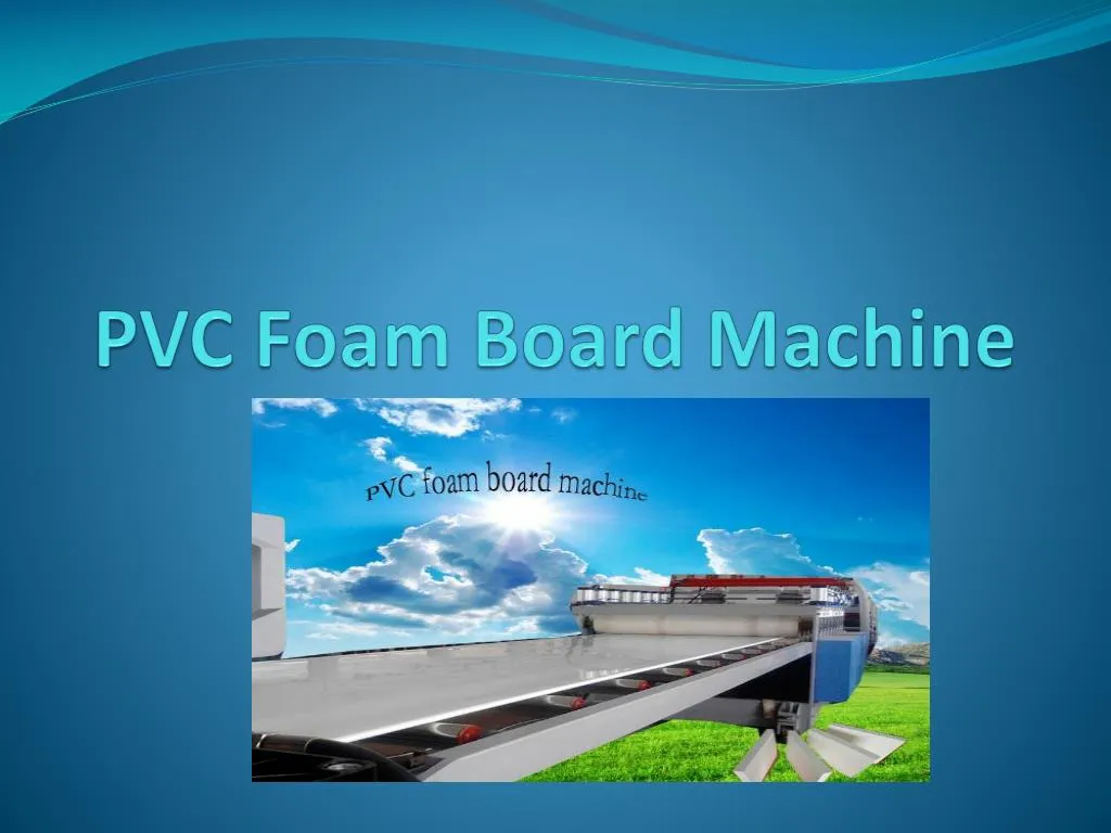 pvc foam board machine
