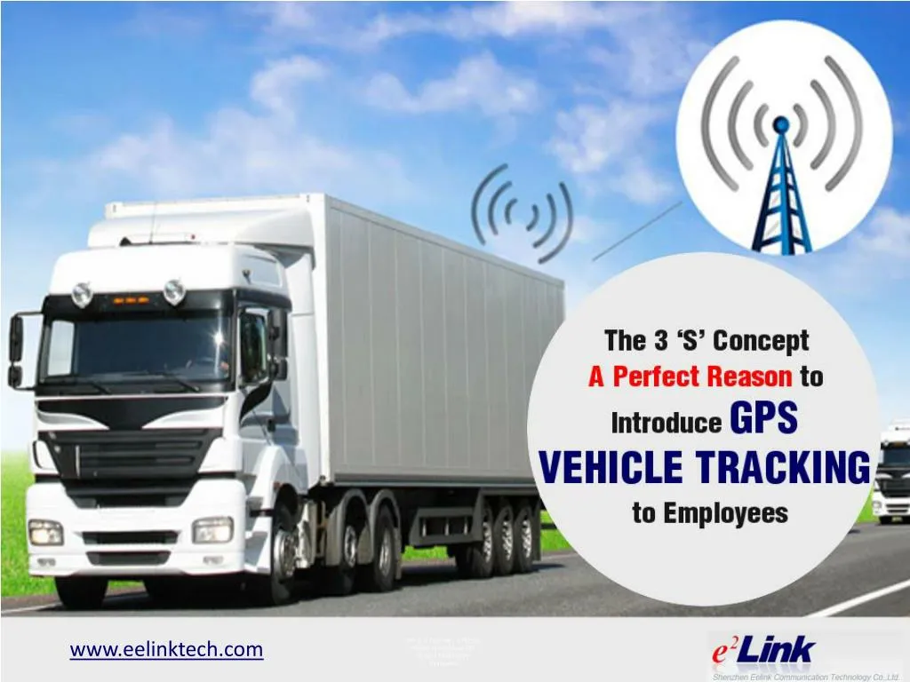 the 3 s concept a perfect reason to introduce gps vehicle tracking to employees